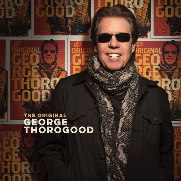 George Thorogood - The Original George Thorogood (LP)
