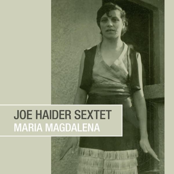 Joe Haider Sextet - Maria Magdalena (CD)