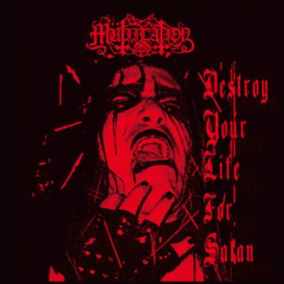Mütiilation - Destroy Your Life For Satan (3" CD Single)