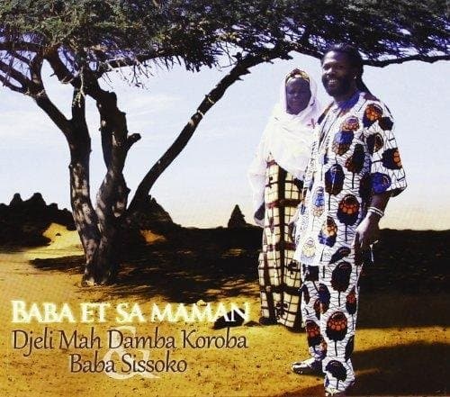 Baba Sissoko & Djeli Mah Damba Koroba - Baba Et Sa Maman (CD)