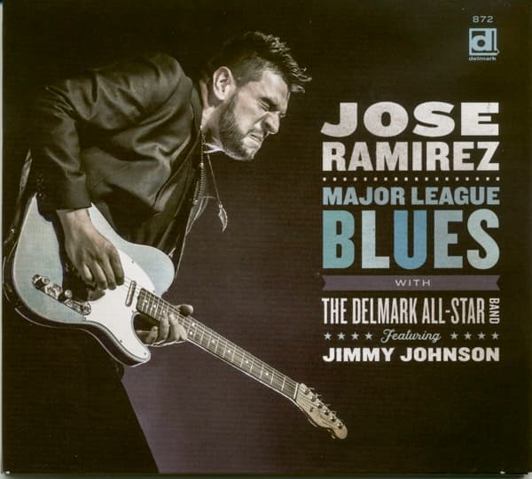 Jose Ramirez with The Delmark All-Star Band - Major League Blues (CD)