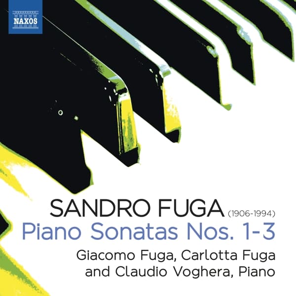 Giacomo Fuga, Carlotta Fuga, Claudio Voghera - Sandro Fuga: Piano Sonatas Nos. 1-3 (CD)