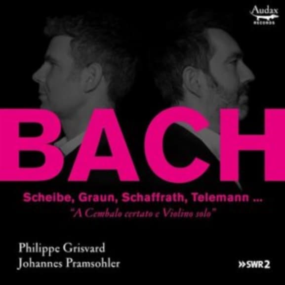 Johannes Pramsohler & Philippe Grisvard - A Cembalo Certato E Violino Solo (3 CD)