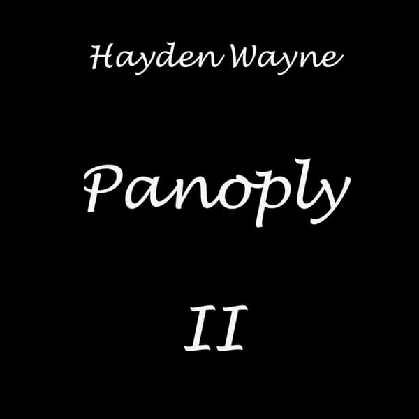 Hayden Wayne - Panoply II (4 CD)