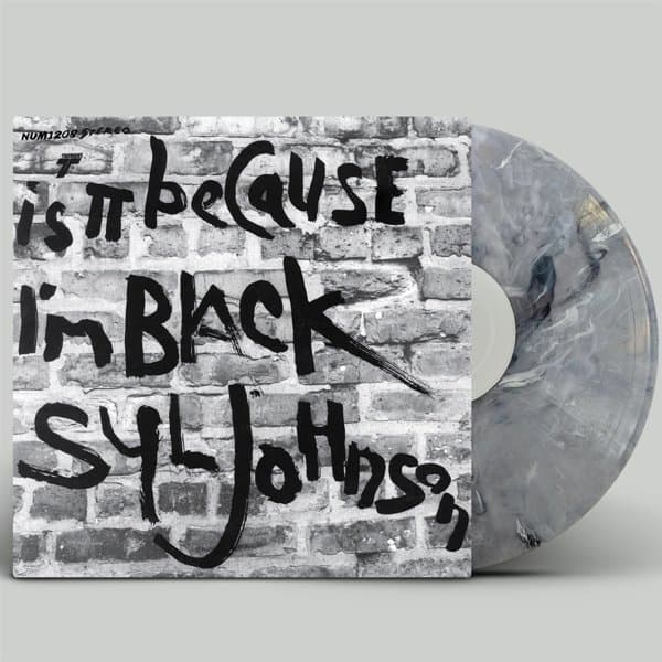 Syl Johnson - Is It Because I’m Black (LP) (Coloured Vinyl)