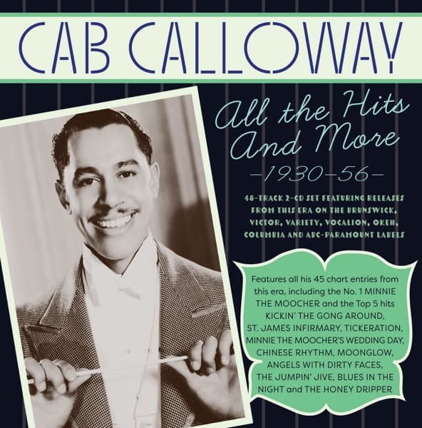 Cab Calloway & His Orchestra - All The Hits And More 1930-56 (2 CD)