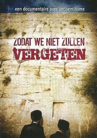 Zodat We Niet Zullen Vergeten (DVD)