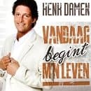 Henk Damen - Vandaag Begint M'n Leven (CD)