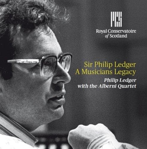 Philip Ledger With The Alberni Quartet - Sir Philip Ledger: A Musician's Legacy (CD)
