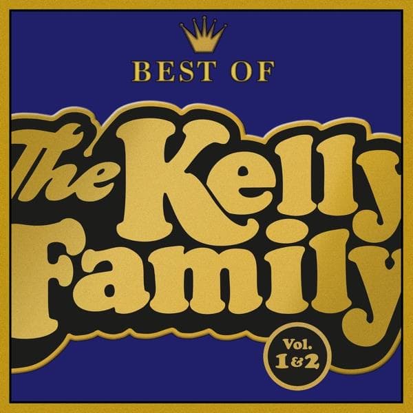 Kelly Family - Best Of