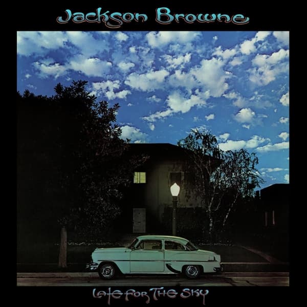 Jackson Browne - Late For The Sky (LP) (Remastered)