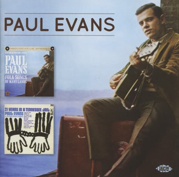 Paul Evans - Folk Songs Of Many Lands / 21 Years In A Tennessee Jail (CD) (Remastered)