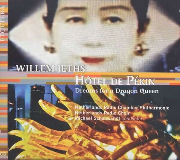 Netherlands Radio Chamber Philharmonic Orchestra - Hôtel De Pékin (Dreams For A Dragon Queen) (2 CD)