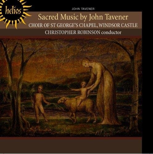 The St. George's Chapel Choir Windsor, Christopher Robinson - Sacred Music By John Tavener (CD)