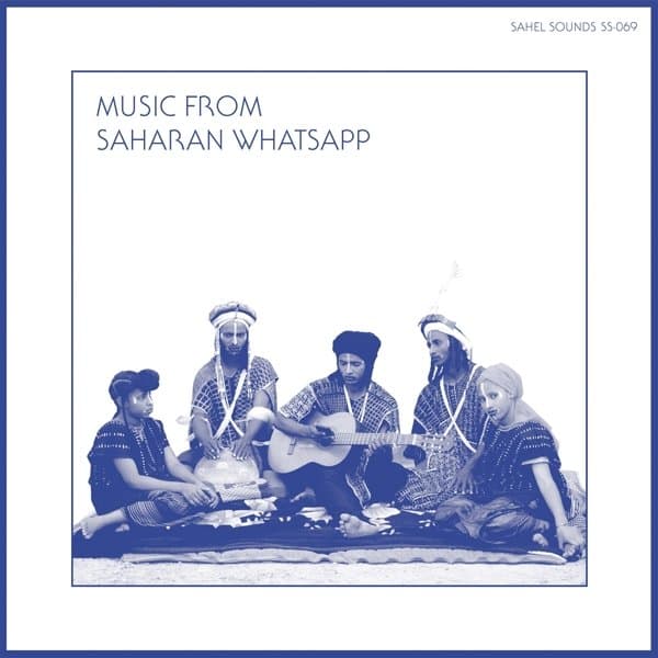 Various Artists - Music From Saharan Whatsapp (LP)