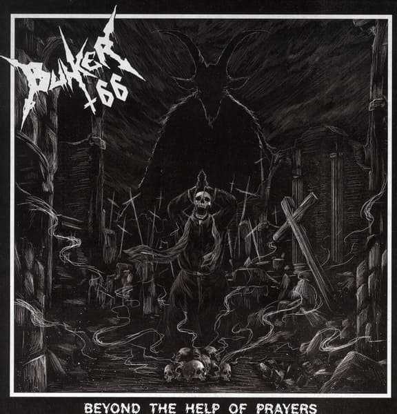 Bunker 66 - Beyond The Help Of Prayers (LP)