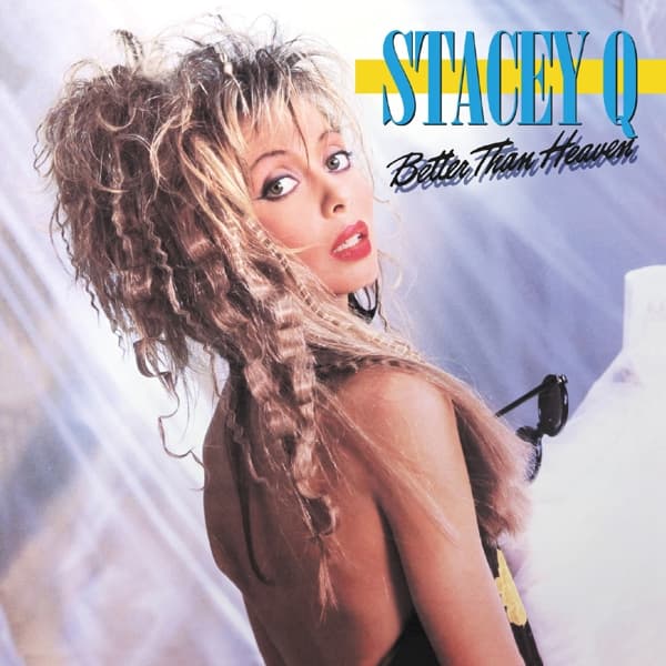 Stacey Q - Better Than Heaven (2 CD) (Remastered)