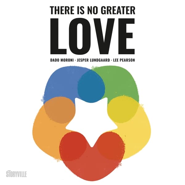 Dado Moroni, Jesper Lundgaard & Lee Pearson - There Is No Greater Love (CD)
