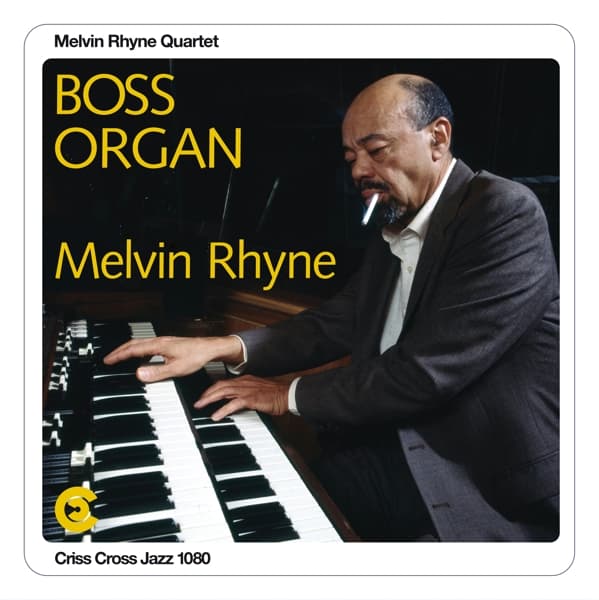 Melvin Rhyne Quartet - Boss Organ (2 LP)