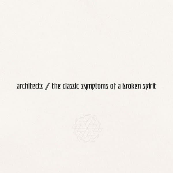 Architects - The Classic Symptoms Of A Broken Spirit (CD) (Limited Edition)