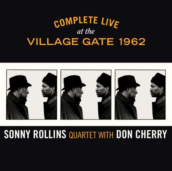 Sonny Rollins Quartet With Don Cherry - Complete Live At The Village Gate 1962 (6 CD) (Limited Edition) (Remastered)