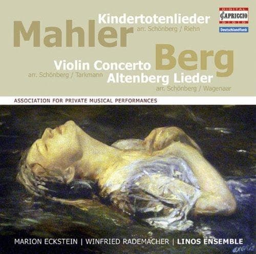 Marion Eckstein, Winfried Rademacher, Linos Ensemble - Mahler: Kindertotenlieder | Berg: Altenberg Lieder (CD)