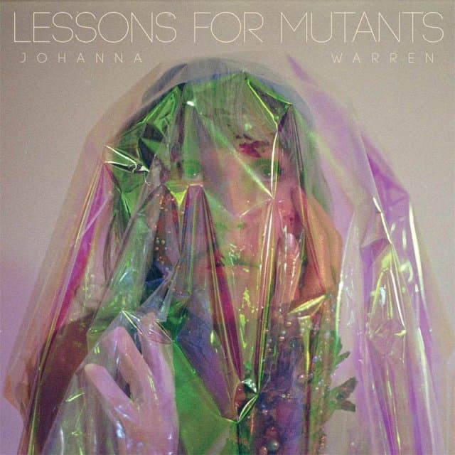 Johanna Warren - Lessons For Mutants (LP)