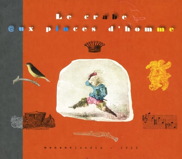 Gérard Manset - Le Crabe Aux Pinces D'homme (CD) (Limited Edition)
