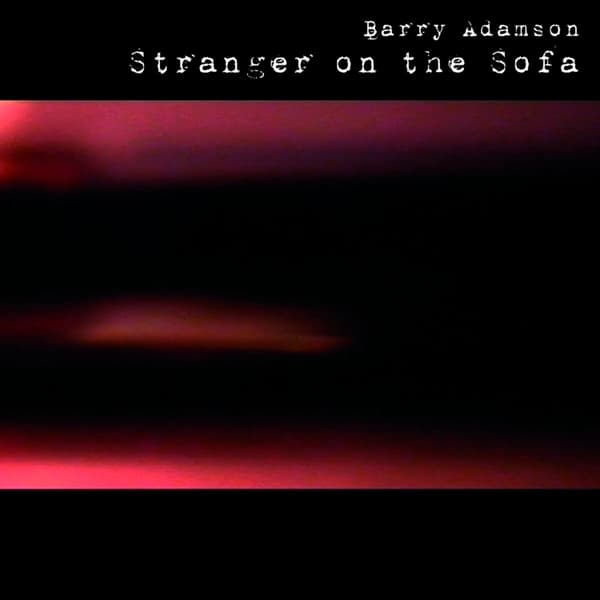 Barry Adamson - Stranger On The Sofa (CD)