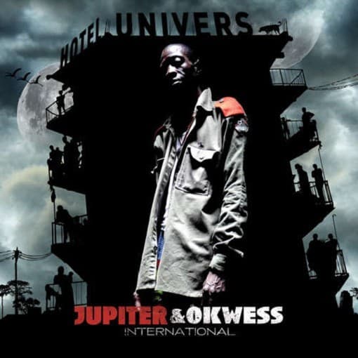 Jupiter & Okwess International - Hotel Univers