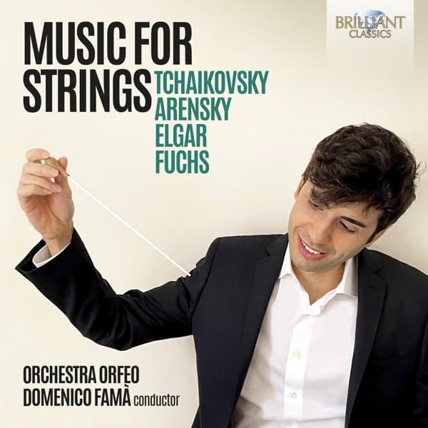 Orchestra Orfeo & Domenico Fama - Music For Strings By: Elgar, Arensky, Tchaikovsky, Fuchs (CD)