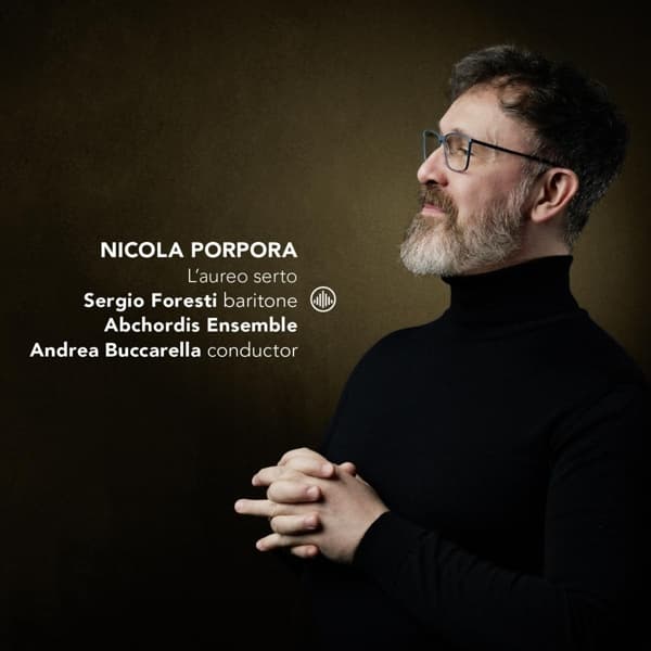 Sergio Foresti, Abchordis Ensemble, Andrea Buccarella - Porpora: L'Aureo Serto (CD)