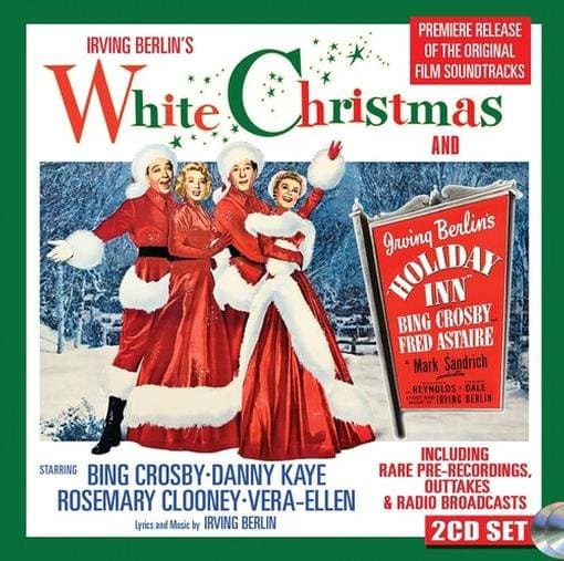 Bing Crosby, Rosemary Clooney, Danny Kaye, Fred Astaire - White Christmas & Holiday Inn (2 CD)