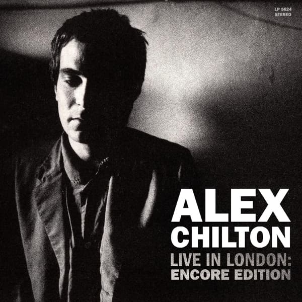 Alex Chilton - Live In London: Encore Edition (2 LP) (Coloured Vinyl)