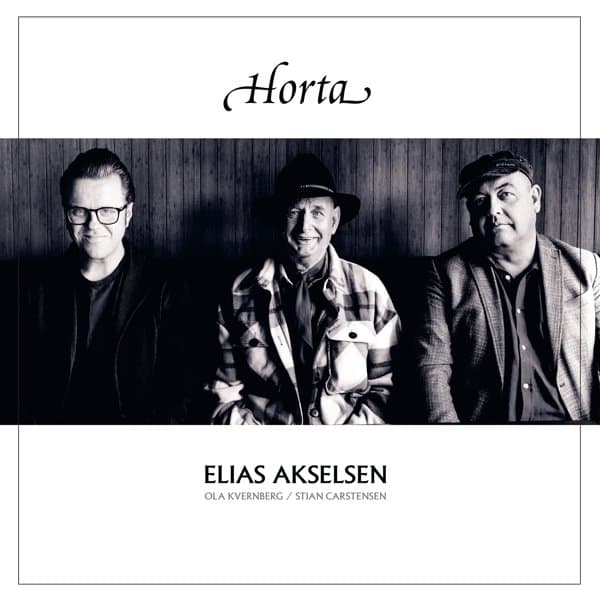 Elias Akselsen, Ola Kvenberg & Stian Carstensen - Horta (CD)