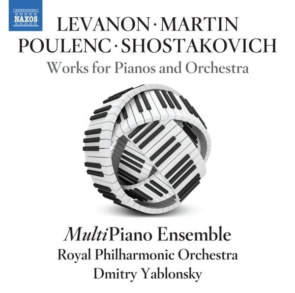 Multipiano Ensemble, Royal Philharmonic Orchestra, Dmitry Yablonsky - Levanon, Martin, Poulenc & Shostakovich: Works For Pianos And Orchestra (CD)