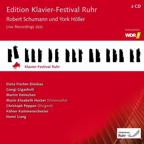 Martin Helmchen, Marie-Elisabeth Hecker, Christoph Poppen, Kölner Kammerorchester, Hanni Liang - Edition Klavier-Festival Ruhr: Robert Schumann Und York Höller (Live Recording 2022) (2 CD)