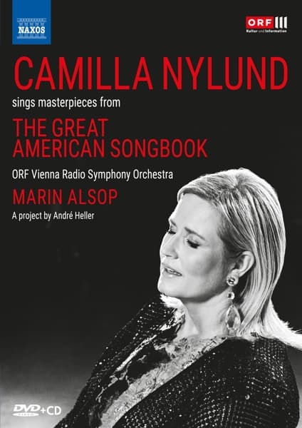 Camilla Nylund, ORF Vienna Radio Symphony Orchestra, Marin Alsop - Camilla Nylund Sings Masterpieces From The Great American Songbook (DVD)