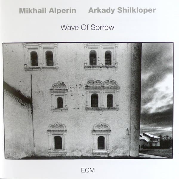 Mikhail Alperin - Wave Of Sorrow (LP)