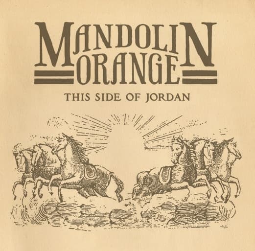 Mandolin Orange - This Side Of Jordan (CD)