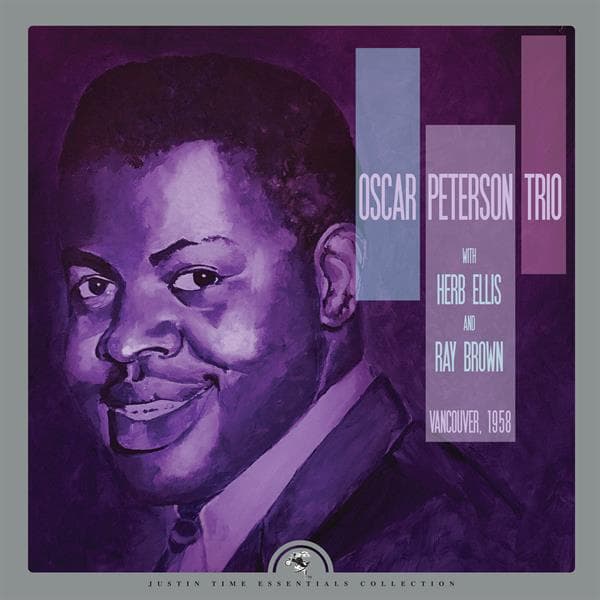 Oscar Peterson Trio With Herb Ellis And Ray Brown - Vancouver, 1958 (2 LP) (Remastered)