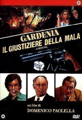 Movie - Gardenia-il Giustiziere Della Mala