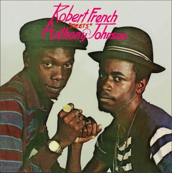 Robert French & Anthony Johnson - Robert French Meets Anthony Johnson (LP)