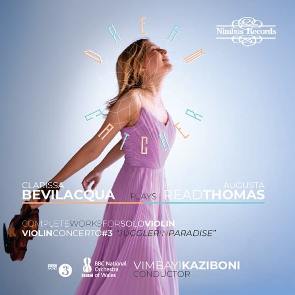 Clarissa Bevilacqua, BBC National Orchestra Of Wales, Vimbayi Kaziboni - Dream Catcher - Complete Works For Solo Violin, Violin Concerto #3 Juggler In Paradise (CD)