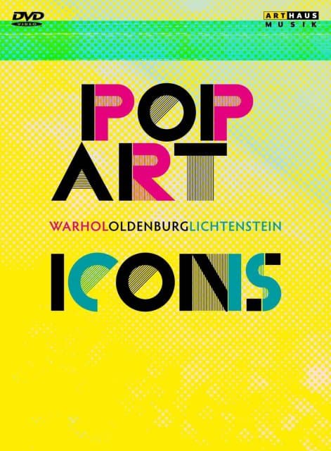 Pop Art Icons: Warhol / Oldenburg / Lichtenstein (Import)