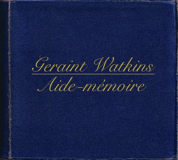 Geraint Watkins - Aide-Mémoire (2 CD)
