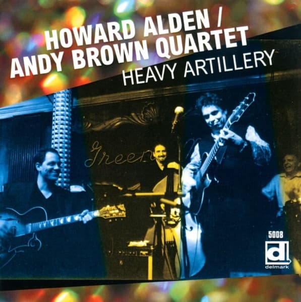 Howard & Andy Brown Quartet Alden - Heavy Artillery (CD)