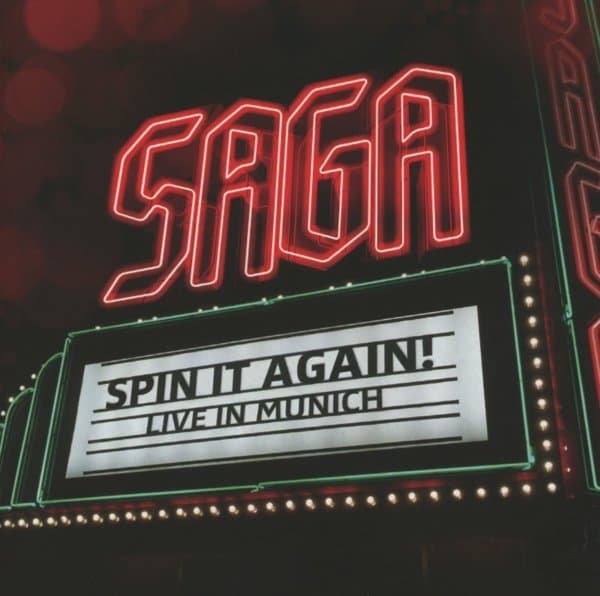 Saga - Spin It Again! Live In Munich (CD)