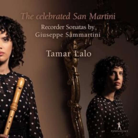 Tamar Lalo - Sammartini: The Celebrated San Martini - Recorder Sonatas (CD)