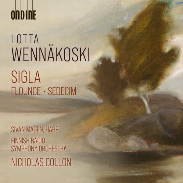 Sivan Magen, Finnish Radio Symphony Orchestra, Nicholas Collon - Wennäkoski: Sigla . Flounce . Sedecim (CD)